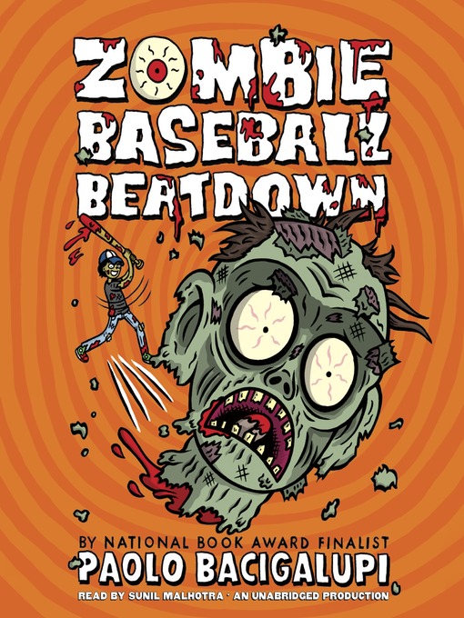 Title details for Zombie Baseball Beatdown by Paolo Bacigalupi - Wait list